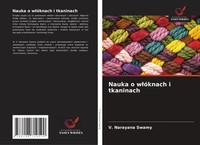 Nauka O W¿óKnach I Tkaninach V. Narayana Swamy Taschenbuch Polnisch 2025