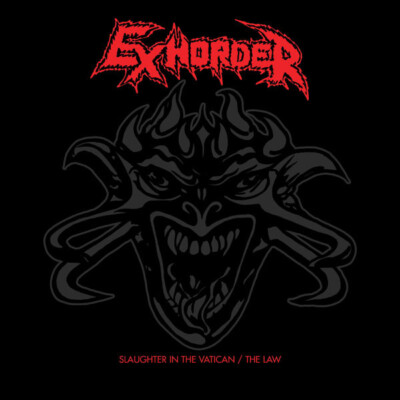 EXHORDER - Slaughter In The Vatican / The Law  (2-CD)  DCD