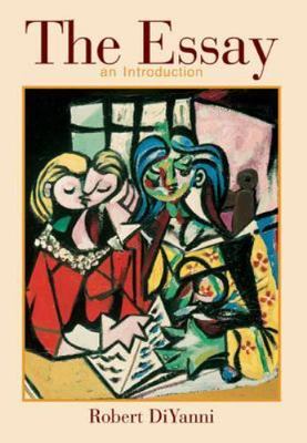The Essay: An Introduction by Robert DiYanni
