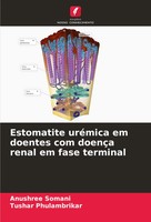 Anushree Somani (U. A.) | Estomatite UréMica Em Doentes Com DoençA Renal Em...