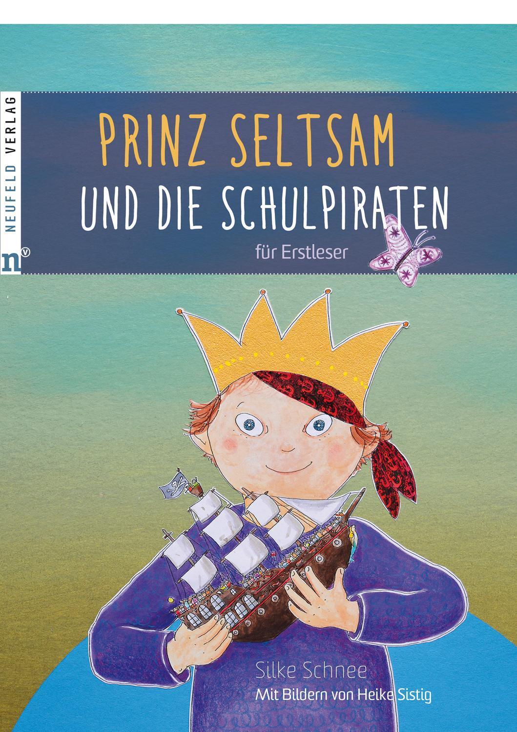 Thumbnail - Prinz Seltsam Und Die Schulpiraten Silke Schnee Buch 77 S. Deutsch