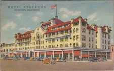 c1930s Hotel Stockton Stockton California autos flag postcard E415