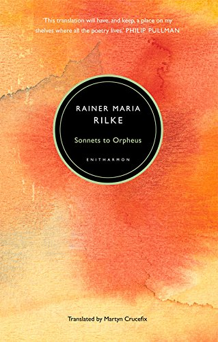 Sonnets to Orpheus - Rilke, Rainer