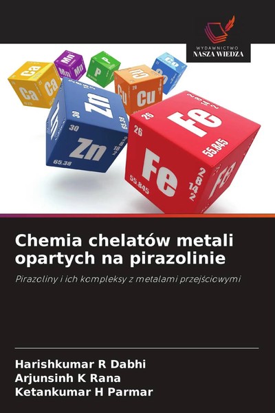 Harishkumar R Dabhi (U. A.) | Chemia ChelatóW Metali Opartych Na Pirazolinie-image