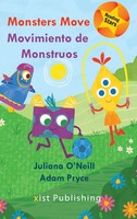 Monsters Move / Movimiento De Monstruos | Juliana O'neill | Buch | Gebunden