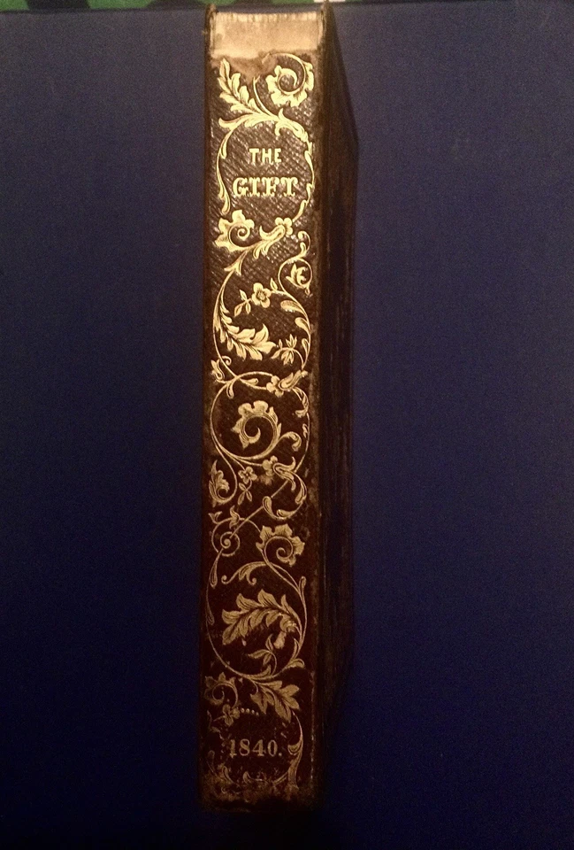 1839 The Gift Edgar Allan Poe  1st Edition 1st Printing Tale "William Wilson" - Image 2 of 4