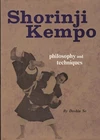 Shorinji Kempo  By Doshin So - Book (First Printing 1970 Japan Publications)