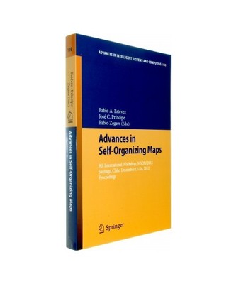 Advances in Self-Organizing Maps: 9th International Workshop, WSOM 2012 Santiago
