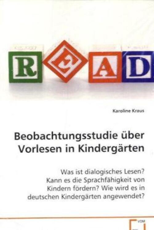 Beobachtungsstudie Über Vorlesen In Kindergärten Karoline Kraus