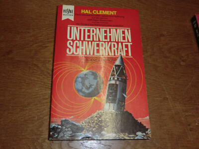 Unternehmen Schwerkraft. Hal Clement. Heyne SF 3121