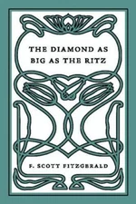 The Diamond as Big as the Ritz - Paperback By Fitzgerald, F. Scott - GOOD