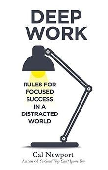 Deep Work: Rules for Focused Success in a Distracted Wor... | Buch | Zustand gut