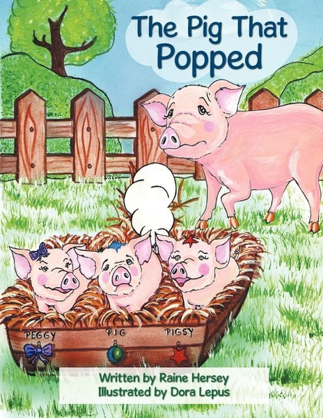 The Pig That Popped | Raine Hersey | Taschenbuch | Kartoniert / Broschiert-image