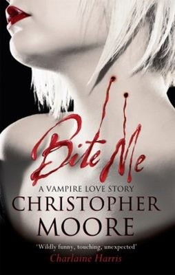 Bite Me Paperback Christopher Moore