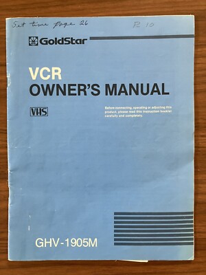 Goldstar VCR Owners Manual Model GHV-1905M Vintage 