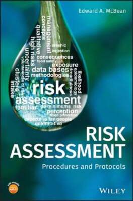 Risk Assessment: Procedures and Protocols by Edward a McBean: Used