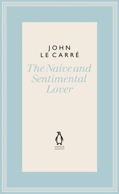 The Naive and Sentimental Lover | John Le Carre | Englisch | Buch | Gebunden
