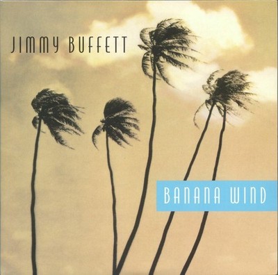 BUFFETT, Jimmy - Banana Wind (remastered) - Vinyl (gatefold 2xLP + insert)
