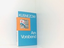 Am Vorabend. Erinnerungen des Helden der Sowjetunion, Admiral Kusnezow. [Aus dem