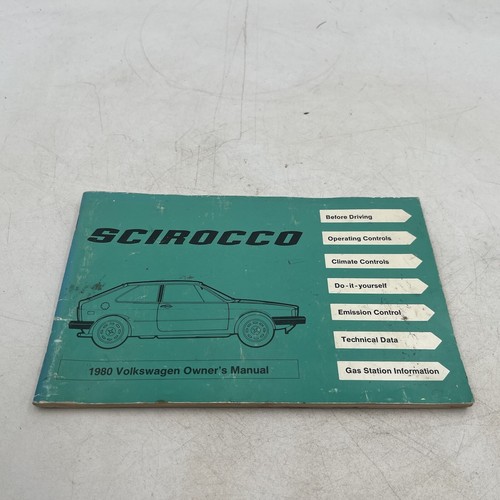 1980 VW Scirocco Owners Manual Volkswagen Owner User Guide Book 1980-vw-scirocco-owners-manual-volkswagen-owner-user-guide-book
