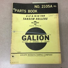 Galion 8-12 10-14TON ROLL-O-STATIC TANDEM ROLLER PARTS MANUAL CATALOG BOOK 2105A