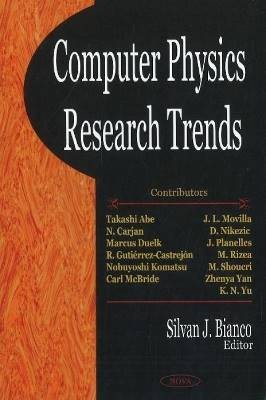 Computer Physics Research Trends, ,  Hardback