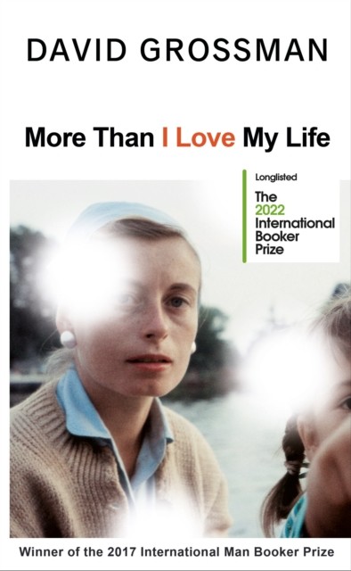Jonathan Cape Women's More Than I Love My Life By David Grossman - Image 3