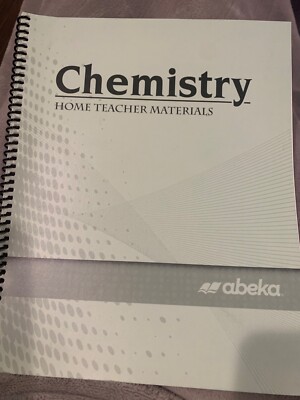 A Beka Abeka Chemistry Home Teacher Materials 19810206