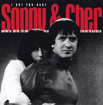 SONNY & CHER - CD - I GOT YOU BABE