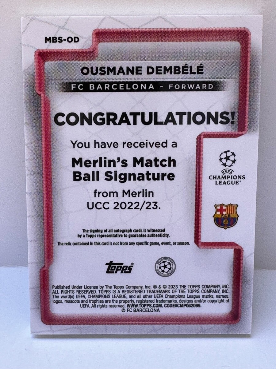 OUSMANE DEMBELE Match Ball Auto 2022-23 Topps Chrome Merlin
