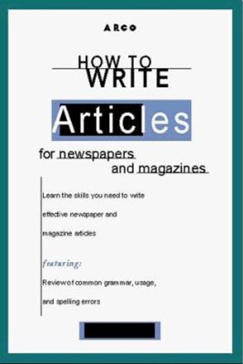How to Write Articles for Newspapers and Magazines Paperback Dawn