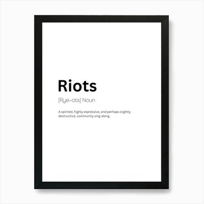 Riots Definition Meaning 1 Art Prin Framed Wall Art Poster Canvas Print Picture