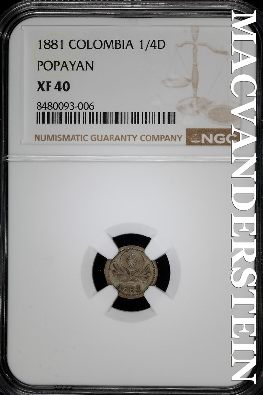 Colombia: 1881 1/4 Decimo- Popayan- NGC XF40- Better Date- No Reserve #SLA925
