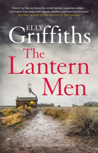 The Lantern Men: Dr Ruth Galloway Mysteries 12 by Elly Griffiths | HB | 2020 - Image 5