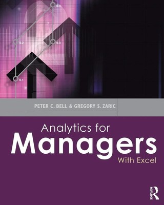 Analytics for Managers With Excel Peter C. Bell (u. a.) Taschenbuch Englisch