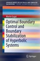 Optimal Boundary Control And Boundary Stabilization Of Hyperbolic Systems Martin