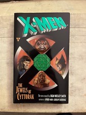X-Men: The Jewels of Cyttorak by Dean Wesley 1997,  Books 1st Edition