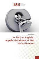 Nassima Bouri | Les PME En AlgéRie : Rappels Historiques Et éTat De La Situation