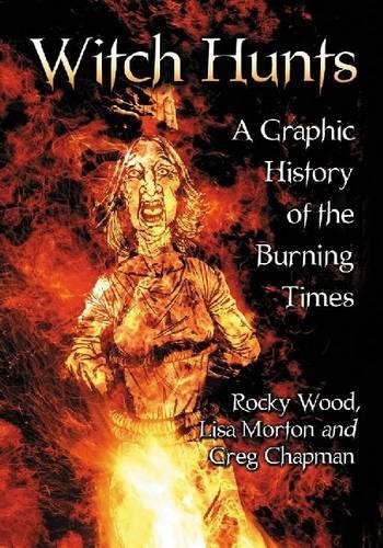 Witch Hunts by Rocky Wood, Lisa Morton, Greg Chapman - 9780786466559