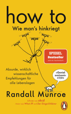 HOW TO - Wie man's hinkriegt | Randall Munroe | 2021 | deutsch | How To?