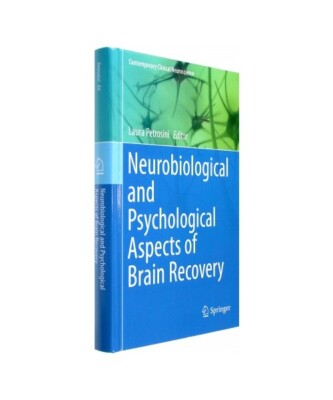 Neurobiological and Psychological Aspects of Brain Recovery