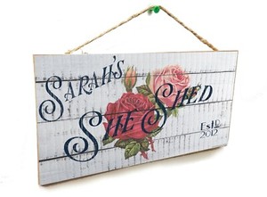 Personalized "Your Name's" She Shed Flower 5" x 10" SIGN 