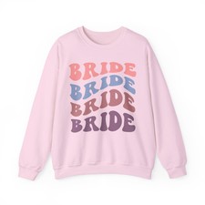 Bride Sweatshirt Bachelorette Party Gift Bridal Shower Crewneck Future Wife