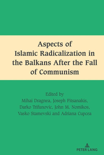 Darko Trifunovic (U. A.) | Aspects Of Islamic Radicalization In The Balkans...-image