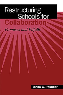 Restrukturierung von Schulen für Zusammenarbeit - Taschenbuch NEU Diana G Pounder 19. März