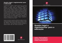 Valery Nazmutdinov (U. A.) | Quadro Legal E Regulamentar Para A EducaçãO | Buch