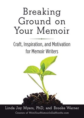 Breaking Ground on Your Memoir Brooke Warner Taschenbuch Kartoniert / Broschiert
