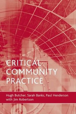 Critical Community Practice Paperback Hugh L. Butcher