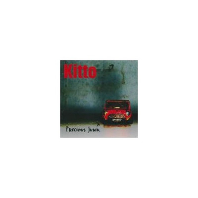 KITTO: PRECIOUS JUNK - CD