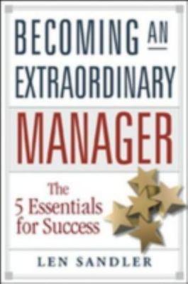 Becoming an Extraordinary Manager: The - 0814480659, paperback, Len Sandler, new